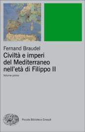 Civiltà e imperi del Mediterraneo nell età di Filippo II