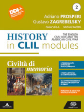 Civiltà di memoria. Contemporary history in CLIL modules. Per le Scuole superiori. Con e-book. Con espansione online. Vol. 2
