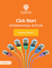 Click start. International edition. Learner s book. Per la Scuola media. Con Contenuto digitale per accesso on line. Vol. 5