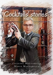 Cocktails  stories