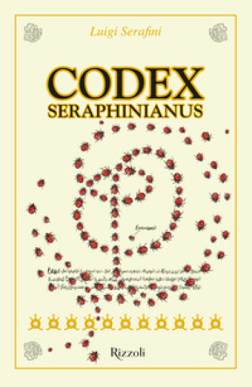 Codex Seraphinianus 40°. Ediz. Deluxe