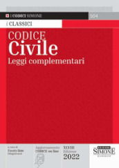 Codice civile. Leggi complementari