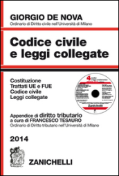 Codice civile e leggi collegate 2014. Con appendice di diritto tributario. Con CD-ROM