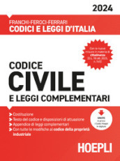Codice civile e leggi complementari 2024. Con espansione online