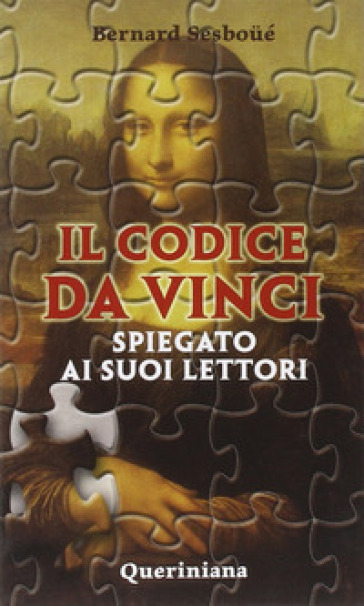 Il Codice da Vinci spiegato ai suoi lettori