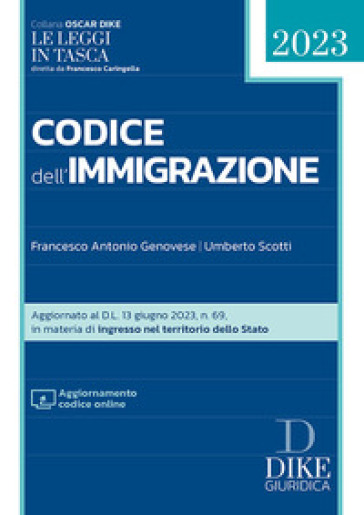 Codice dell'immigrazione 2023. Con aggiornamento online