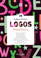 Collana Poetica Logos vol. 10