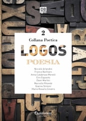 Collana Poetica Logos vol. 2