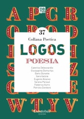 Collana Poetica Logos vol. 37