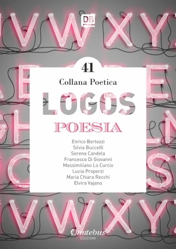 Collana Poetica Logos vol. 41