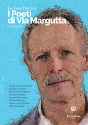 Collana Poetica I Poeti di Via Margutta vol. 8 - Edizione 2023
