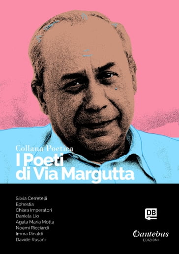 Collana Poetica I Poeti di Via Margutta vol. 55