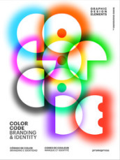 Color code. Branding & identity. Ediz. illustrata