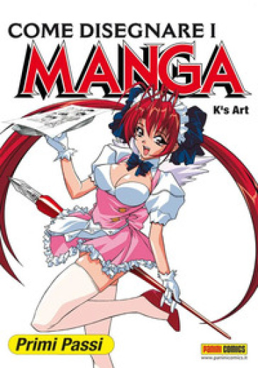 Come disegnare i Manga. 1: Primi passi