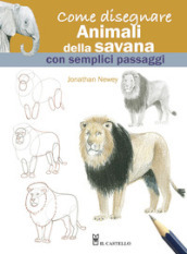 Come disegnare animali della savana con semplici passaggi
