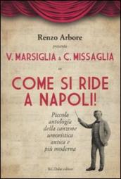 Come si ride a Napoli. Con DVD