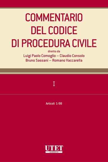 Commentario del Codice di procedura civile. I - artt. 1-98