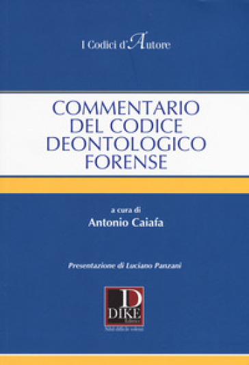 Commentario del codice deontologico forense