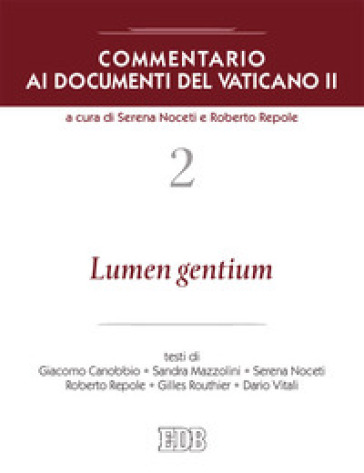 Commentario ai documenti del Vaticano II. 2: Lumen gentium