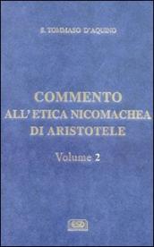 Commento all Etica nicomachea. 2.