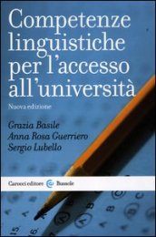 Competenze linguistiche per l accesso all università