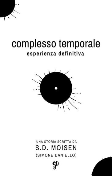 Complesso Temporale: Esperienza Definitiva