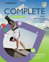 Complete First For Schools. Student s book and Workbook. Con Test&Train. Per le Scuole superiori. Con e-book. Con espansione online