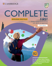 Complete first. Student s book and Workbook. Per le Scuole superiori. Con e-book. Con espansione online
