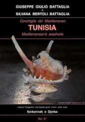 Conchiglie del Mediterraneo-Tunisia-Mediterranean s seashells. Ediz. italiana e inglese