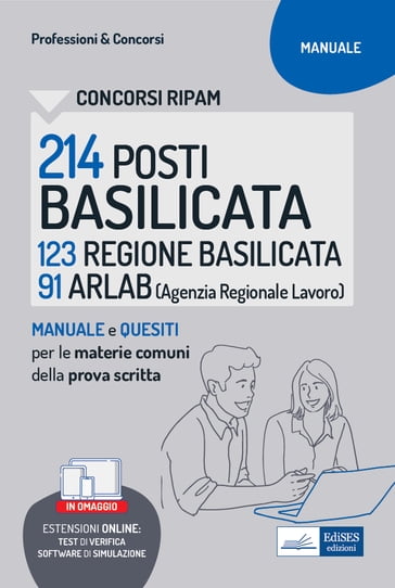 Concorsi RIPAM 214 posti ARLAB e Regione Basilicata - Manuale e Quesiti con le materie comuni della prova scritta