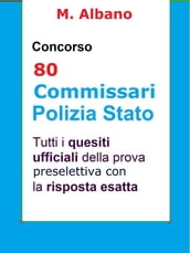 Concorso 80 Commissari Polizia di Stato