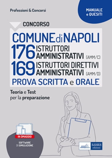 Concorso Comune di Napoli 176 Istruttori amministrativi e 169 Istruttori direttivi