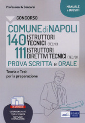 Concorso comune Napoli tecnici 140 istruttori tecnici e 111 istruttori direttivi tecnici. Con estensioni online. Con software di simulazione