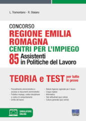 Concorso regione Emilia Romagna centri per l impiego. 85 assistenti in politiche del lavoro