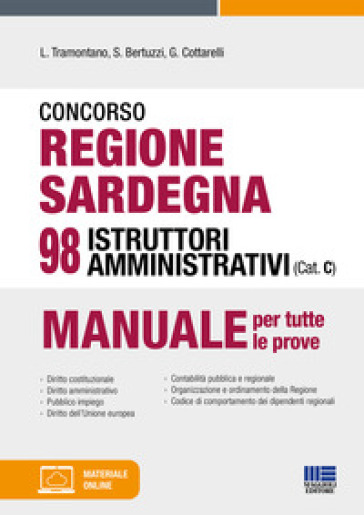 Concorso regione Sardegna 98 istruttori amministrativi (Cat. C). Con espansione online. Con software di simulazione
