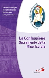 La Confessione Sacramento della Misericordia