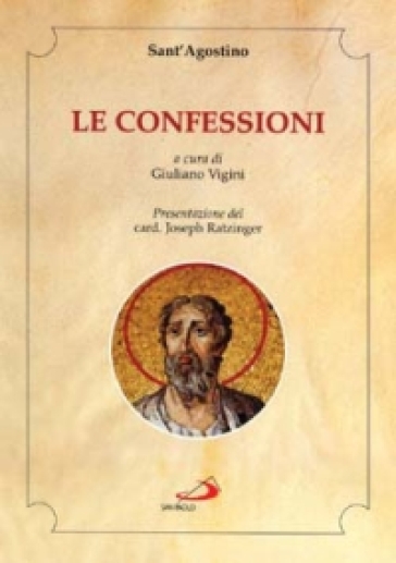 Le Confessioni. Testo latino dell'edizione Maurina