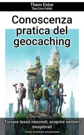 Conoscenza pratica del geocaching