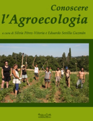 Conoscere l'agroecologia
