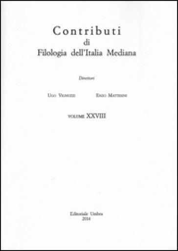 Contributi di filologia dell'Italia mediana (2014). 28.
