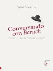 Conversando con Baruch
