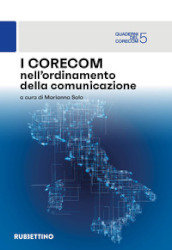 I Corecom nell ordinamento della comunicazione