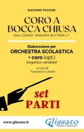 Coro a bocca chiusa - Orchestra scolastica (smim/liceo) set parti