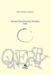Corpus Translation Studies (CTS)