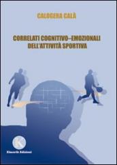 Correlati cognitivo-emozionali dell attività sportiva