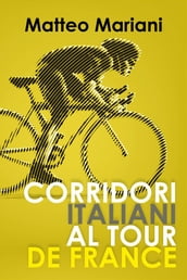 Corridori italiani al Tour de France