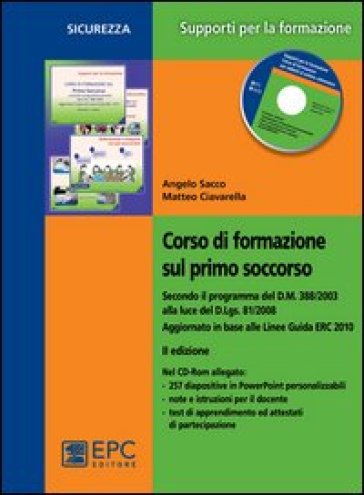 Corso di formazione sul primo soccorso. Con CD-ROM