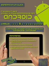 Corso di programmazione per Android - Livello 5