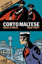 Corto Maltese - 2. Favola di Venezia