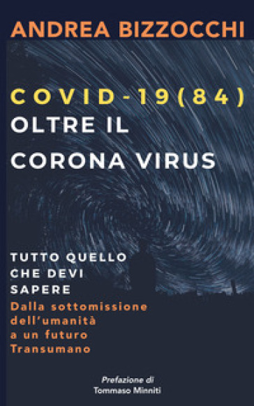 Covid-19 (84). Oltre il Corona virus
